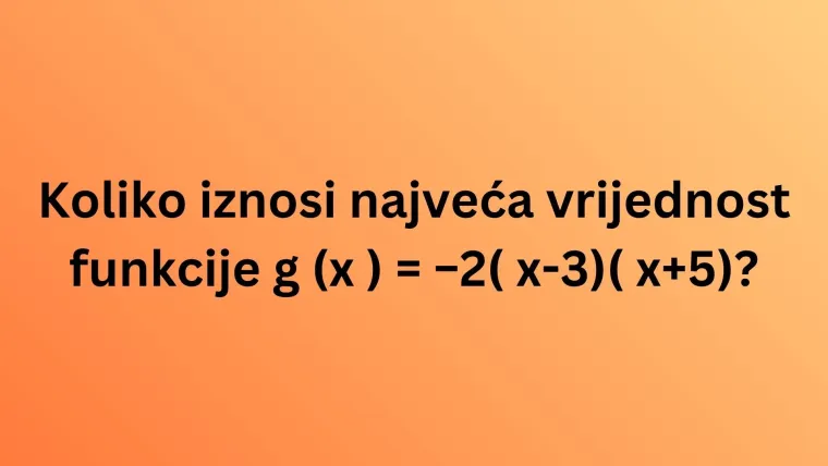 Da danas polažete državnu maturu iz matematike, kakav bi bio va&scaron; rezultat doznajte na kvizu