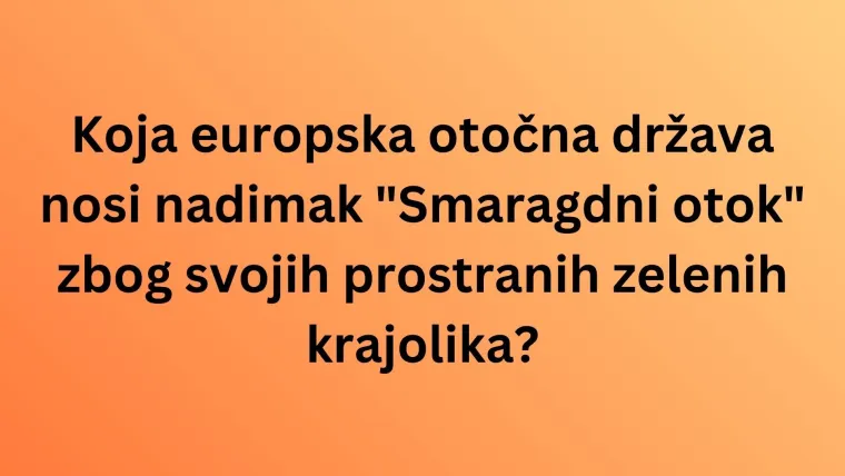 Dokaži da si ljubitelj geografije i poku&scaron;aj rasturiti na pitanjima o otočnim državama na kvizu