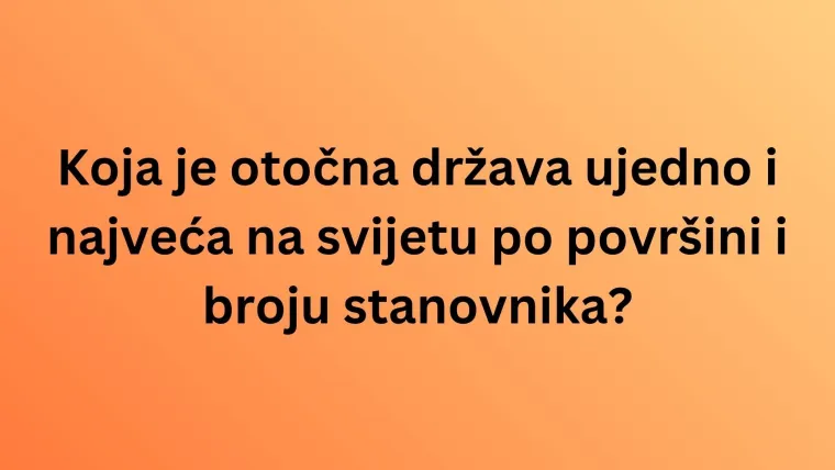 Dokaži da si ljubitelj geografije i poku&scaron;aj rasturiti na pitanjima o otočnim državama na kvizu