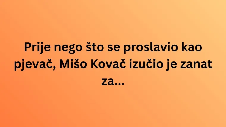 Kviz koji testira tvoju ljubav prema Mi&scaron;i Kovaču i njegovim hitovima: Dokaži da si pravi fan