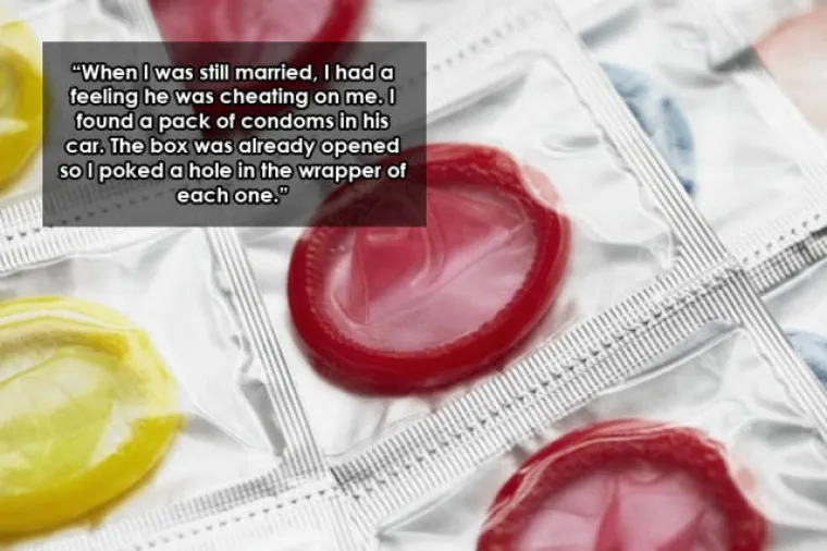 "Dok sam jo&scaron; bila u braku, imala sam osjećaj da me suprug vara. Prona&scaron;la sam pakiranje otvorenih kondoma u njegovom autu. Probu&scaron;ila sam pakiranje svakog kondoma"