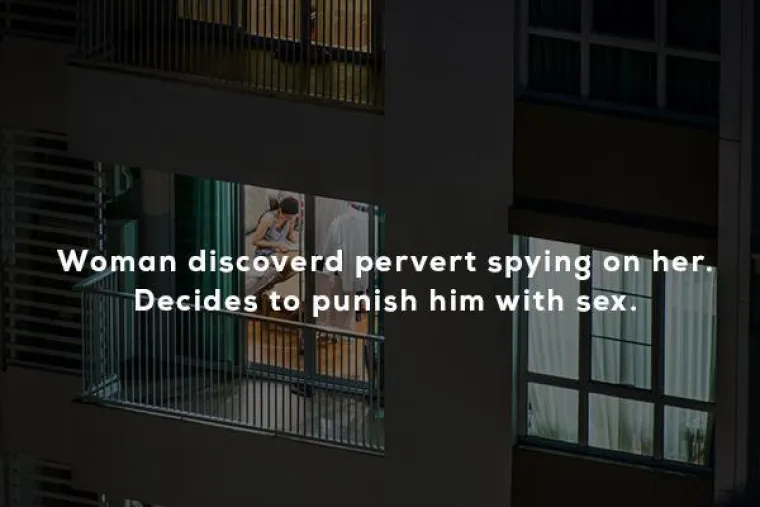 Žena otkrije perverznjaka koji je gleda. Kazni ga seksom.