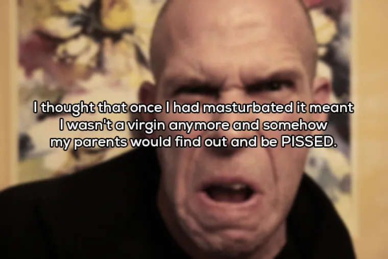Mislila sam da jednom kad masturbiram vi&scaron;e nisam djevica i da će moji roditelji saznati i razljutiti se.
