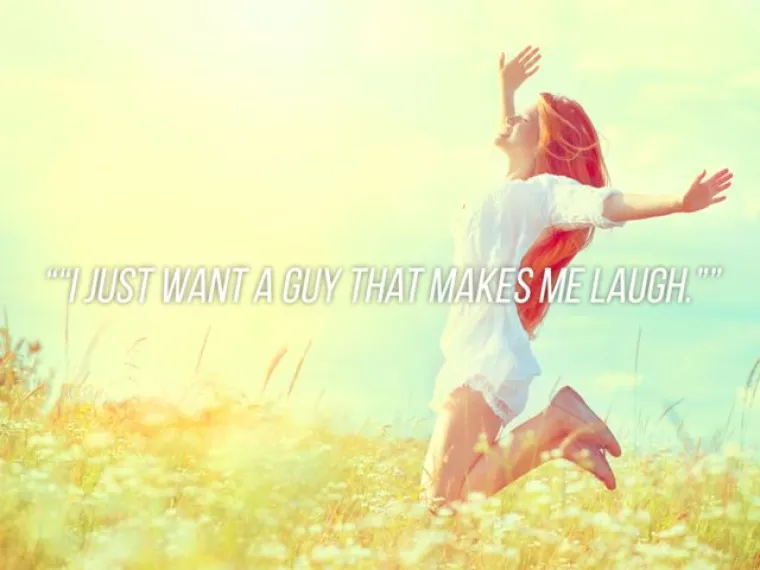 Želim dečka koji će me nasmijavati.