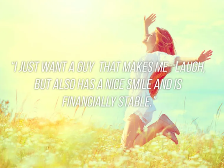 Želim dečka koji će me nasmijavati, ima lijep osmjeh i financijski je stabilan.
