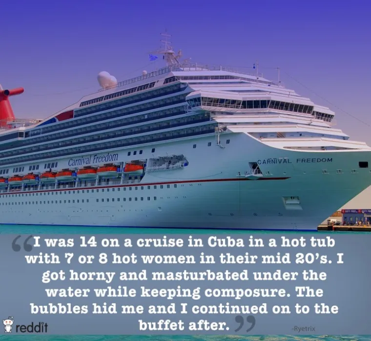 Imao sam 14 godina i bio sam na krstarenju na Kubi. Na&scaron;ao sam se u jacuzziju sa 7, 8 zgodnih žena u 20-ima. Napalio sam se i počeo masturbirati pod vodom. Mjehurići su sve dobro maskirali.