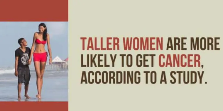 Visoke žene imaju veći rizik od obolijevanja od raka.