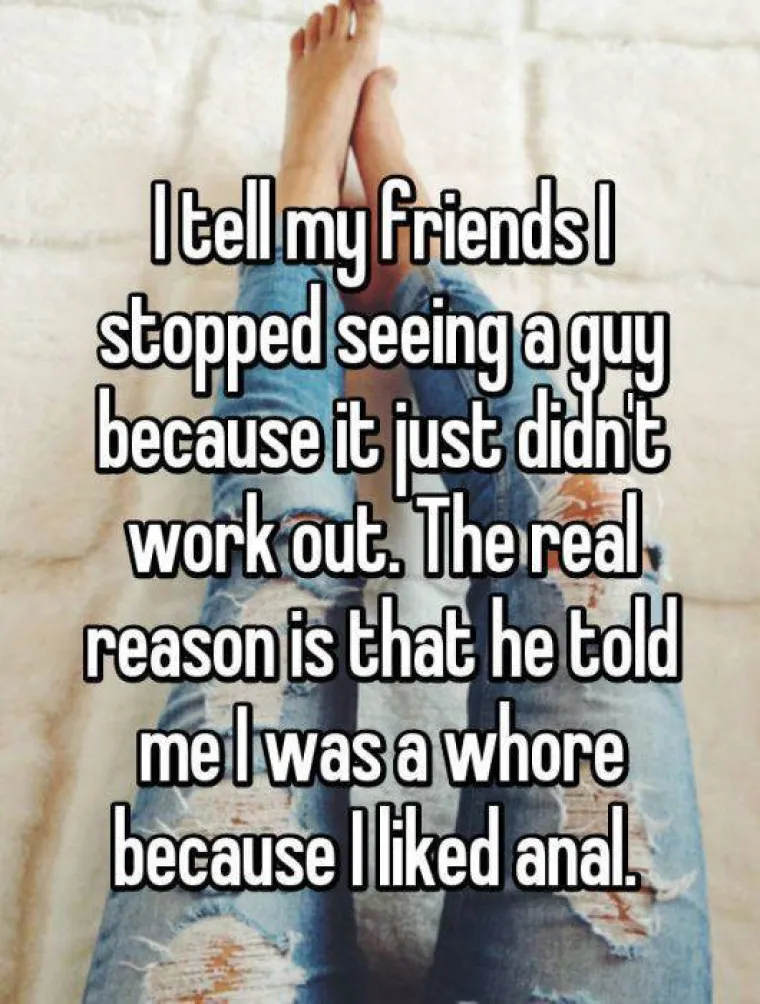 Rekla sam prijateljima da smo se prestali viđati jer nije funkcioniralo. Prava je istina jer mi je rekao da sam drolja zato &scaron;to volim analno.
