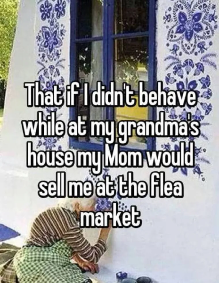 Da će me mama prodati ciganima ako ne budem dobar kod bake.