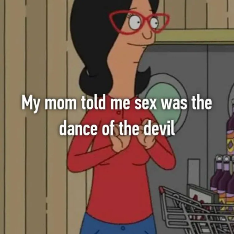 Mama mi je rekla da je seks vražji ples.