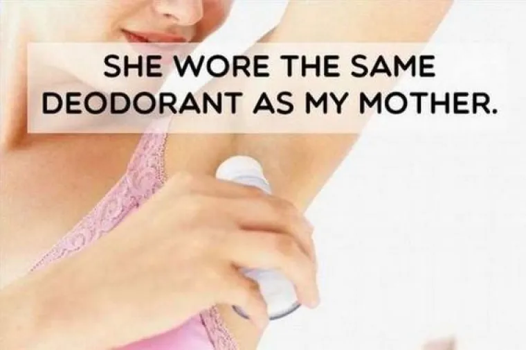 Nosila je isti dezić kao i moja mama.