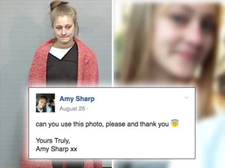 Amy Sharp je 18-godišnja djevojka iz Australije koja se našla u popravnom domu gdje je provela tri tjedna. Nakon toga je pobjegla i poslala policiji poruku da želi da joj zamijene sliku na tjeralici te im poslala bolju fotografiju. Amy je medijima i policiji poslala bolju fotografiju, a to joj se vrlo brzo osvetilo...