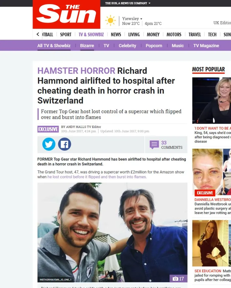 The Sun piše kako je Hammond za trenutak izbjegao smrt u stravičnoj automobilskoj nesreći iz koje je helikopterom prevezen u švicarsku bolnicu.