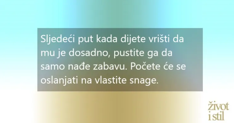 Nije imperativ biti produktivan: dosada kao najbolji prijatelj djece
