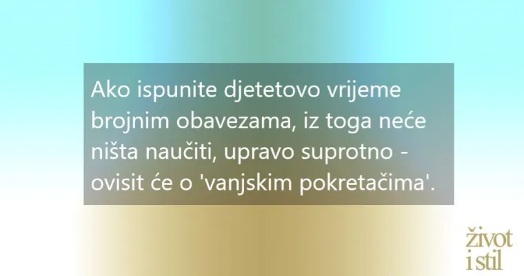 Nije imperativ biti produktivan: dosada kao najbolji prijatelj djece