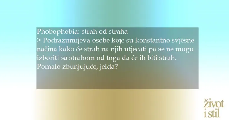 Strah od svježeg zraka, zvuka ili dugih riječi: Ovo su fobije za koje sigurno niste znali da postoje
