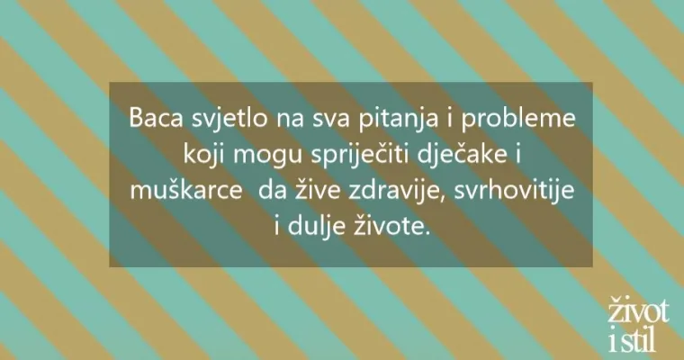 Dragi mu&scaron;karci, nismo zaboravili na vas: sretan vam Međunarodni dan mu&scaron;karaca!