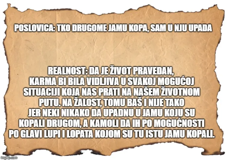 Da onaj koji drugome jamu kopa - sam u nju upada, Hrvati bi živjeli u rupama: Prava istina o narodnim izrekama, vol.1