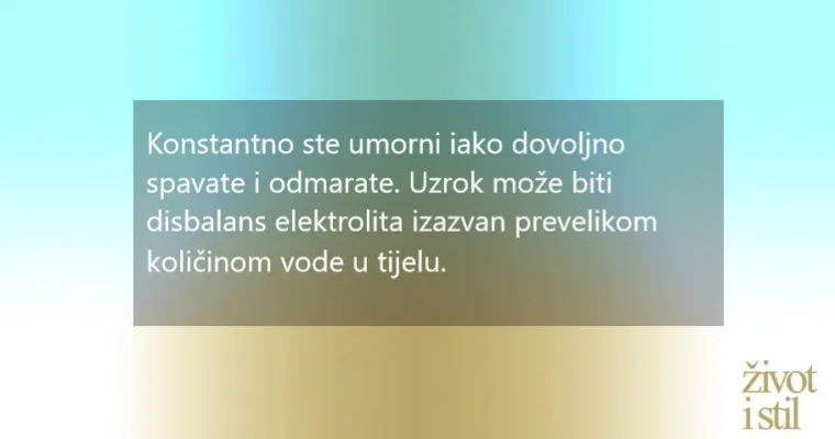 I previ&scaron;e može biti opasno: simptomi koji ukazuju da pretjerujete s vodom
