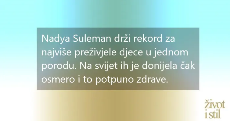 8 mama postavilo je rekorde koji dokazuju da je žensko tijelo čudo: od najteže trudnice do najstarije majke
