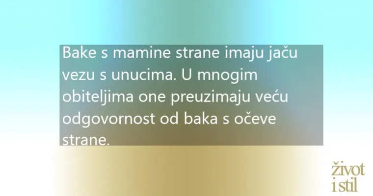 Bake s mamine strane dijele neprocjenjivu vezu s unucima. Otkrivamo za&scaron;to su toliko bitne u životu djeteta