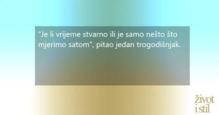 Pitanja klinaca od kojih ne samo da boli glava, nego se i gaće tresu!
