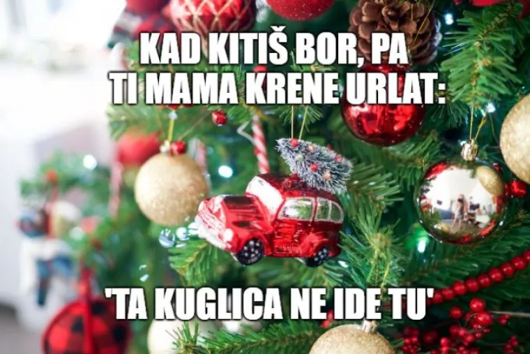 Kad ti baba tuguje jer je za Božić pripremila SAMO 7 vrsta kolača: TOP 15 situacija koje razumije&scaron; samo ako si iz Hrvatske