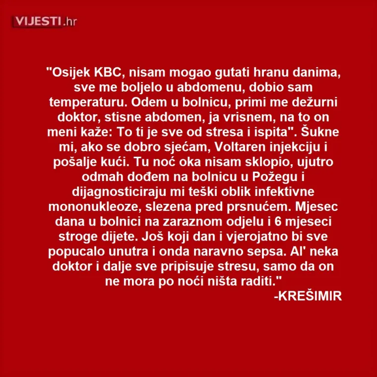 Ovi su va&scaron;e priče! 'Trpjela sam stra&scaron;ne bolove i pala u nesvijest. Na hitnoj su rekli da sam drogirana...'