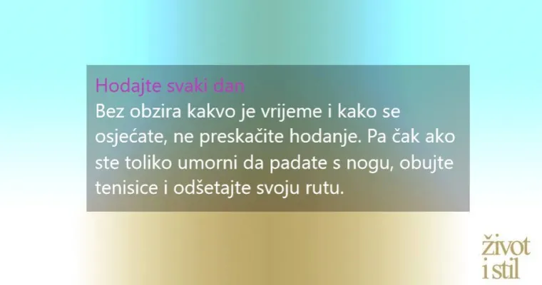 Smr&scaron;avjeti hodanjem? Itekako moguće, ako po&scaron;tujete nekoliko jednostavnih pravila