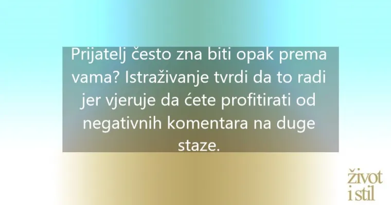 Znanstvenici otkrili paradoks: oni koji nas tretiraju lo&scaron;e zapravo najvi&scaron;e mare za nas?