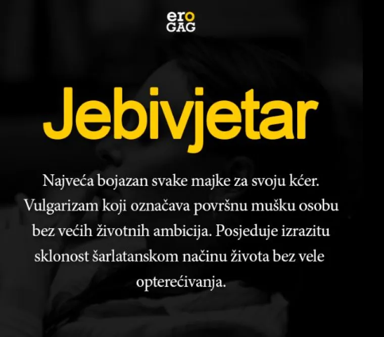 'Je*ivjetar - najveća bojazan svake majke za svoju kćer' i jo&scaron; 35 genijalnih definicija svakodnevnih izraza