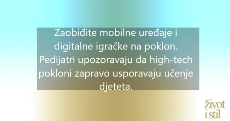 Trendovi u odgoju: &scaron;to su nam sve u protekloj godini savjetovali pedijatri