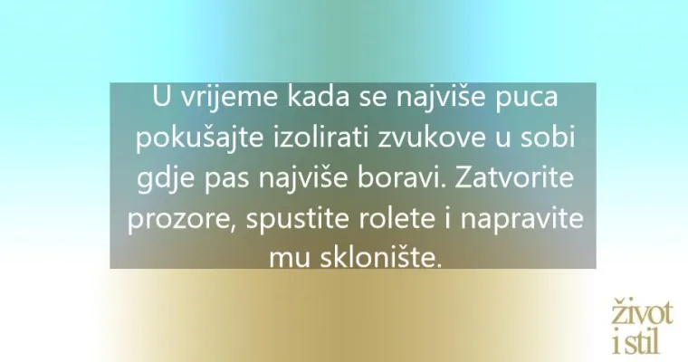 Pucanje petardi bliži se vrhuncu. Smirite svog psa uz ove jednostavne trikove