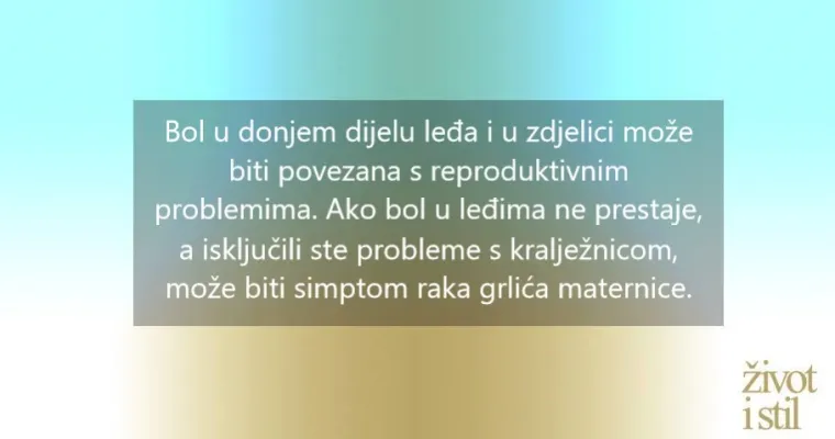 10 simptoma koji mogu upućivati na rak grlića maternice