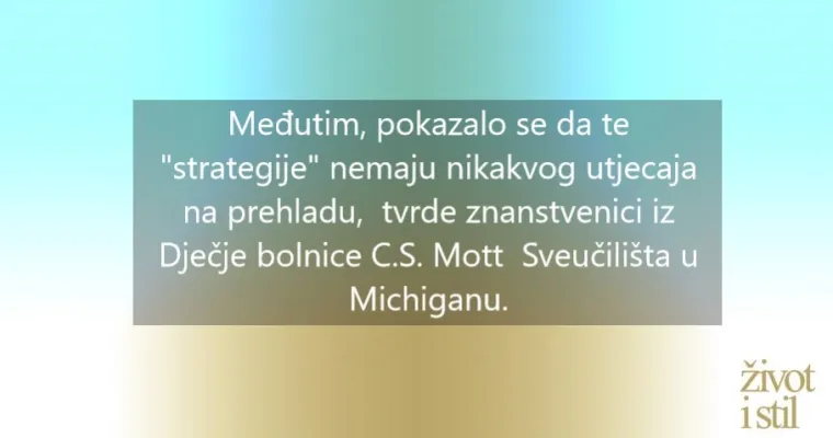 Savjeti koje su svi roditelji čuli, a ne pomažu da se dijete ne razboli