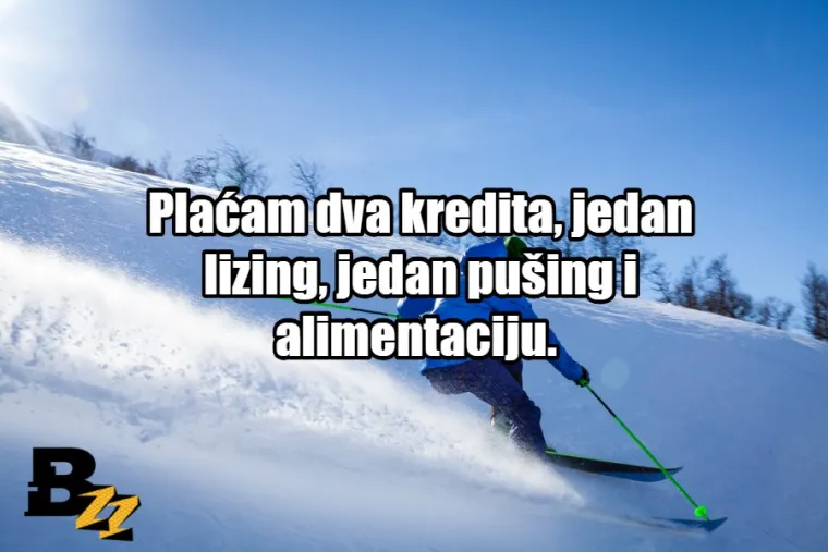 15 razloga za&scaron;to ni ove godine nismo i&scaron;li na skijanje (za nas - radničku klasu)