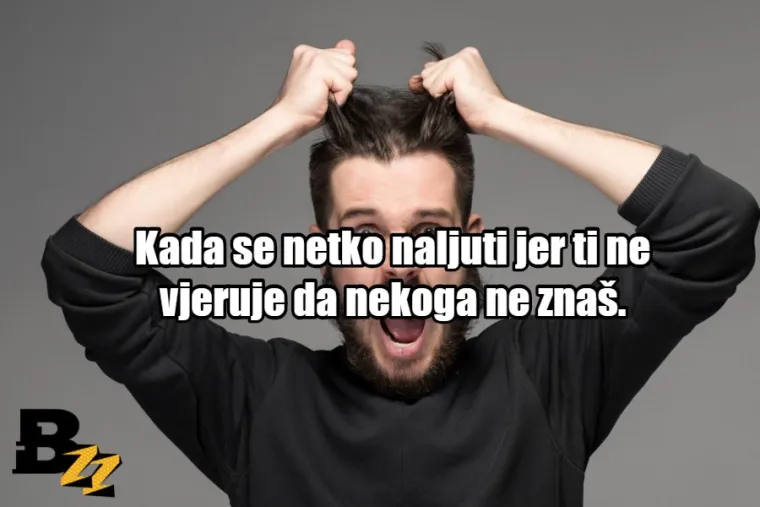 20 sitnica koje nam neizmjerno dižu živce, a ne bi trebale (moramo paziti na tlak)