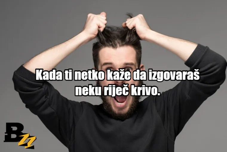 20 sitnica koje nam neizmjerno dižu živce, a ne bi trebale (moramo paziti na tlak)