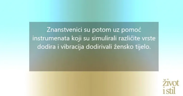 Studija od koje ćete se zacrvenjeti: znanstvenici otkrili najerogenije zone na ženskom tijelu