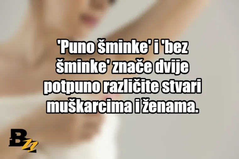 TOP 20 stvari koje žene skrivaju kao zmija noge i koje vam NIKADA vam neće priznati