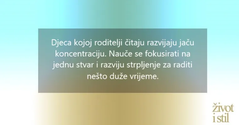 Vi&scaron;e od priče za laku noć: pogledajte čudesan utjecaj čitanja djeci od najranije dobi