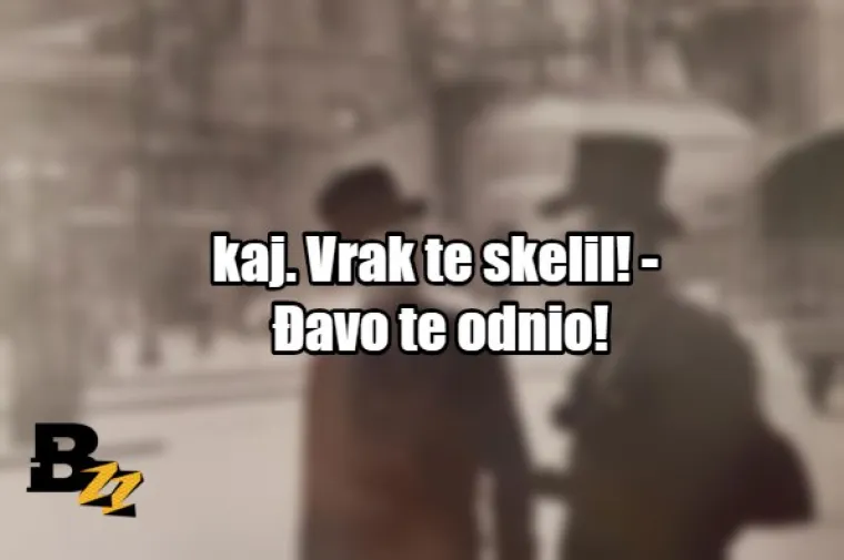'Mandavôška, žbirÿno!': 20 starih kajkavskih i čakavskih psovki izgubljenih u vremenu