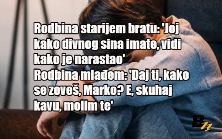 Situacije koje će samo mlađa djeca u familiji razumjeti: 'Baka je sve dala burazu jer je on nasljednik, prvorođenac'