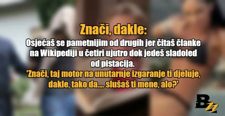 'Kak' se zove, mislim stvarno, znači dakle': Evo &scaron;to po&scaron;tapalice koje koristite govore o vama