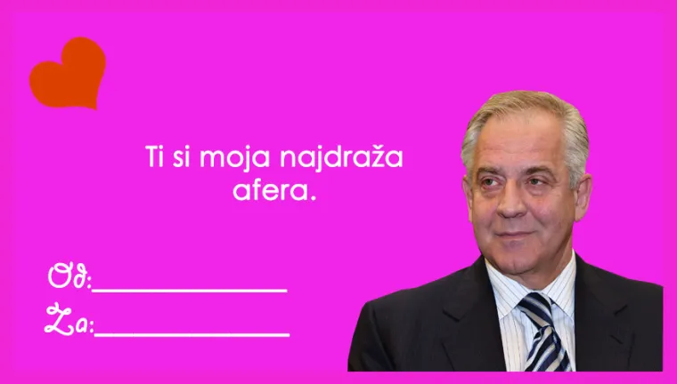 Čestitaj Valentinovo najdražim političarem: 'Izgradila si žičaru do mog srca; ti povećava&scaron; moj minimalac'