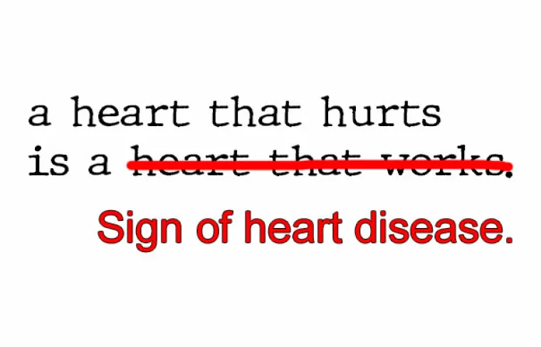 Srce koje boli je srce koje radi. NE, TO JE ZNAK SRČANE BOLESTI.