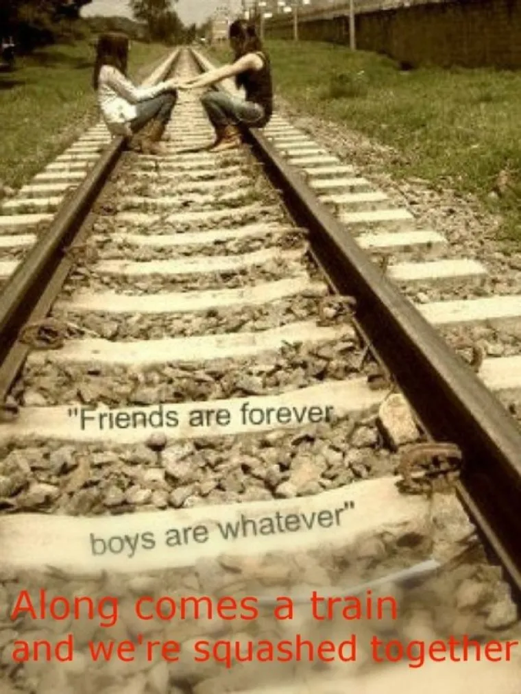 Prijatelji su zauvijek, a dečki &scaron;to god. DOLAZI VLAK I SATRAT ĆE NAS ZAJEDNO.
