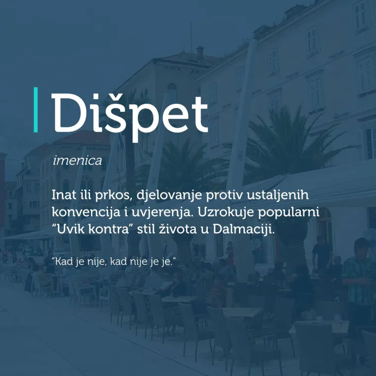 'Iz di&scaron;peta nejden u program': 30 riči iz džepnog rječnika dalmatinskog dijalekta