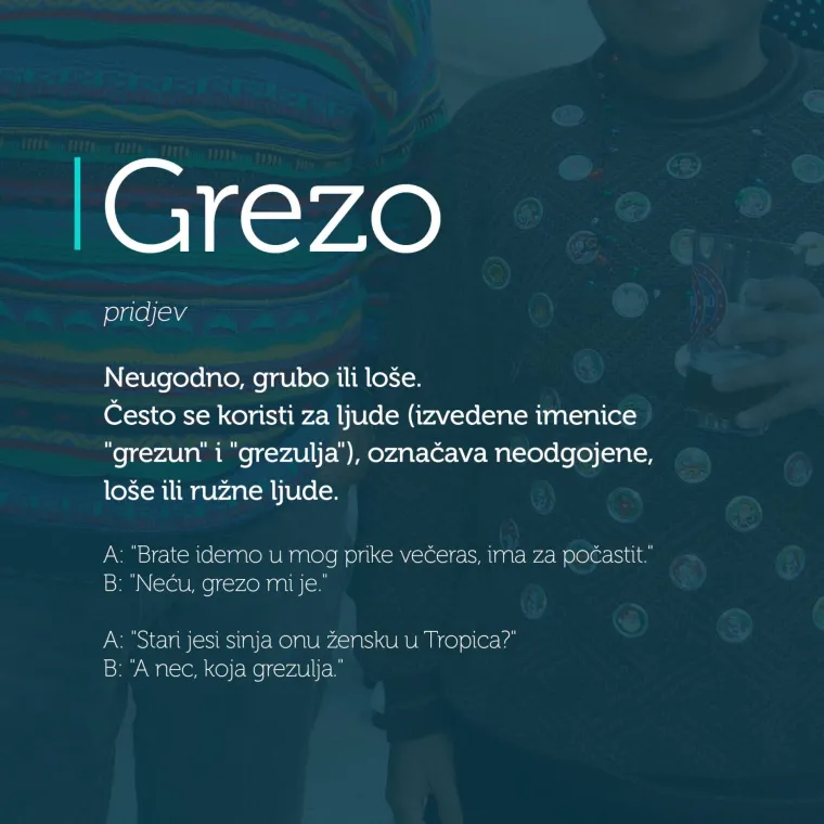 'Iz di&scaron;peta nejden u program': 30 riči iz džepnog rječnika dalmatinskog dijalekta