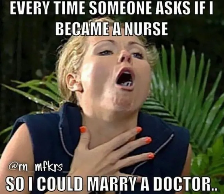Ono kada te pitaju jesi li postala medicinska sestra zato da si nađe&scaron; muža liječnika.